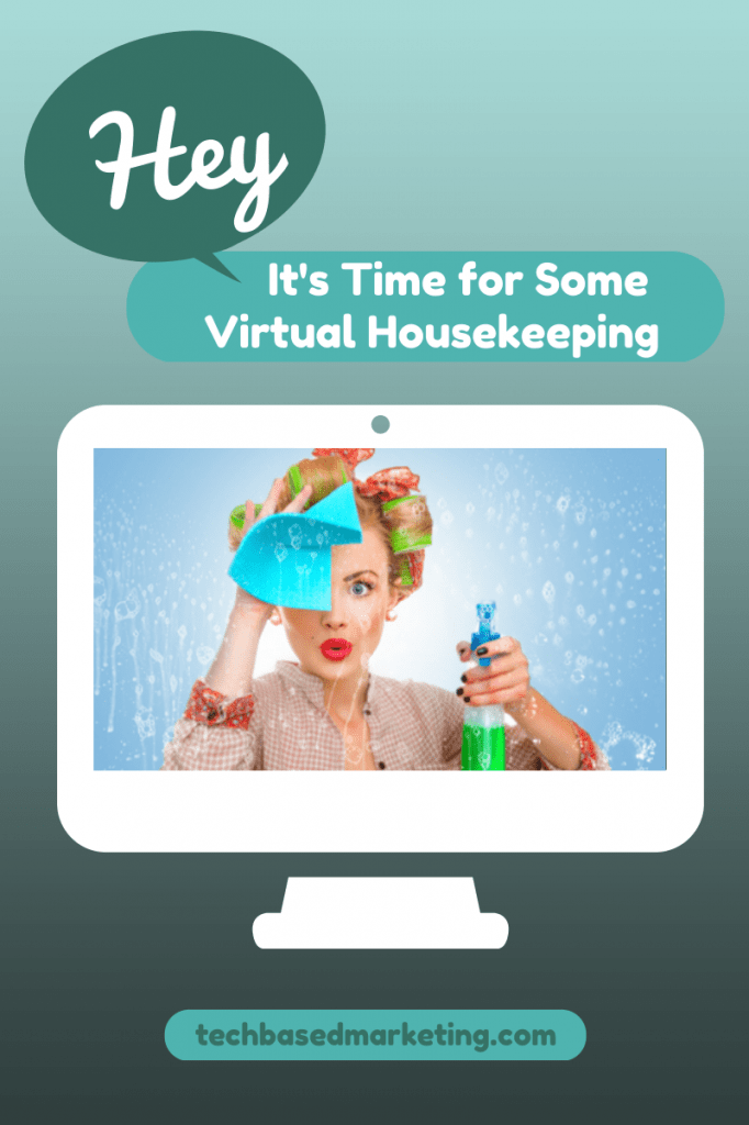 Virtual Housekeeping