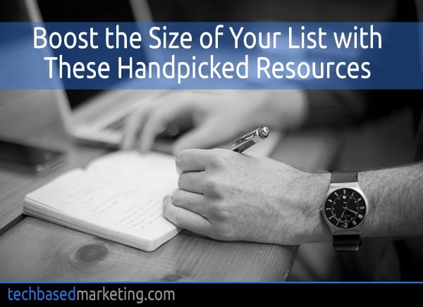 Boost the Size of Your List with These Handpicked Resources-042415