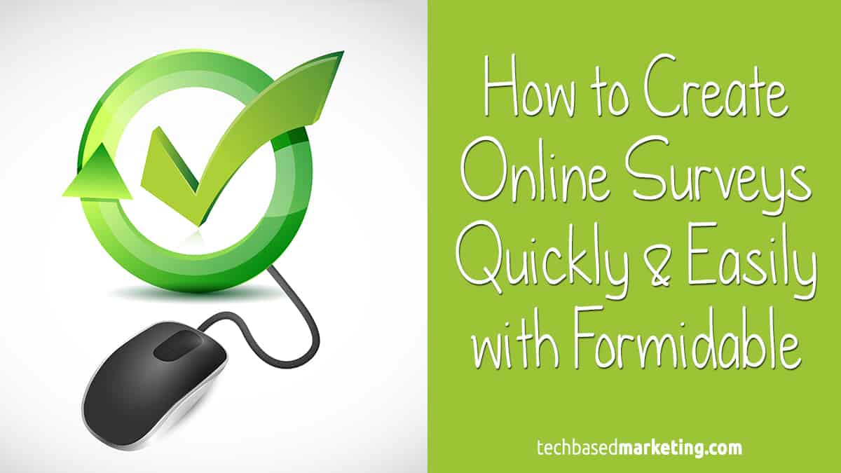 HOW TO CREATE SURVEYS QUICKLY & SIMPLY